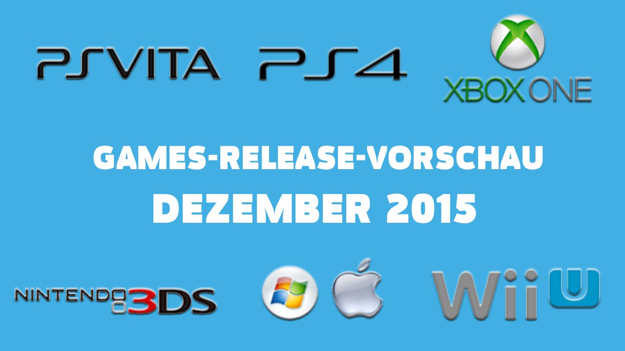 Games-Release-Vorschau – Dezember 2015