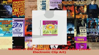 Read  Women of Old Japan CDROM and Book Dover Electronic Clip Art EBooks Online