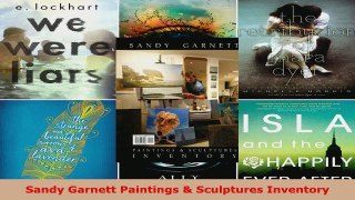 Download  Sandy Garnett Paintings  Sculptures Inventory PDF Online