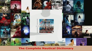 Read  The Complete Nautical Dictionary PDF Online