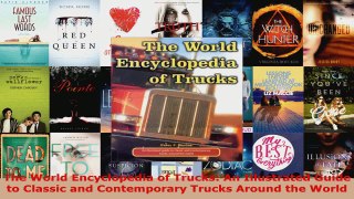 Download  The World Encyclopedia of Trucks An Illustrated Guide to Classic and Contemporary Trucks Ebook Free