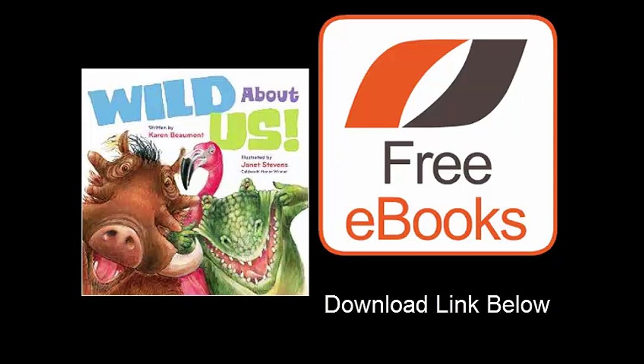 [Download eBook] Wild About Us by Karen Beaumont