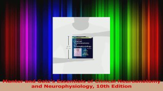 Manter and Gatzs Essentials of Clinical Neuroanatomy and Neurophysiology 10th Edition PDF