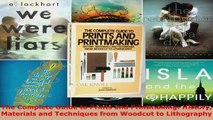 Read  The Complete Guide to Prints and Printmaking History Materials and Techniques from PDF Free