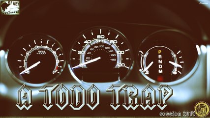 A Todo Trap Vol.1 - VIDEO MIX - TRAP COMPILATION 2015