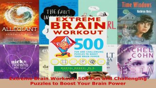 Read  Extreme Brain Workout 500 Fun and Challenging Puzzles to Boost Your Brain Power EBooks Online