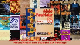 Read  Adobe PageMaker 65 Advanced Electronic Mechanicals and Student CD Package PDF Online