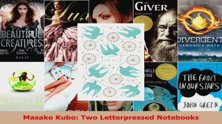 Read  Masako Kubo Two Letterpressed Notebooks EBooks Online