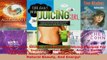 Download  Juicing  Chris Smith 111 Delicious Juicing Recipes For Weight Loss Increasing Metabolism EBooks Online