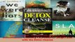 Read  Detox Cleanse The Ultimate Guide on the Detoxification Cleansing Your Body for Weight EBooks Online