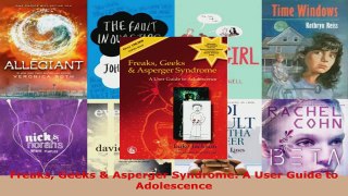 Read  Freaks Geeks  Asperger Syndrome A User Guide to Adolescence EBooks Online