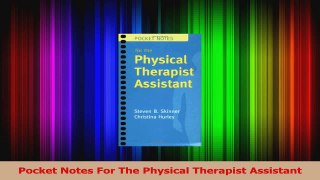 PDF Download  Pocket Notes For The Physical Therapist Assistant Download Full Ebook
