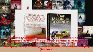 Read  ESSENTIAL OILS BOX SET5 Soap Making For Beginners  Homemade Body Scrubs  Masks for EBooks Online