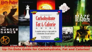 Read  Carbohydrate Fat and Calorie Guide  A Complete and UpToDate Guide for Carbohydrate Fat EBooks Online
