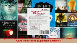 Read  Spanish Diabetes Phrasebook A Resource for Health Care Providers Spanish Edition EBooks Online