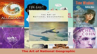 Read  The Art of National Geographic PDF Online