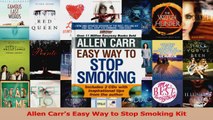 PDF Download  Allen Carrs Easy Way to Stop Smoking Kit Read Full Ebook