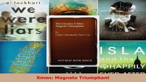 Read  Xmen Magneto Triumphant EBooks Online