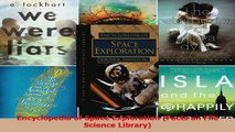 PDF Download  Encyclopedia of Space Exploration Facts on File Science Library Read Full Ebook