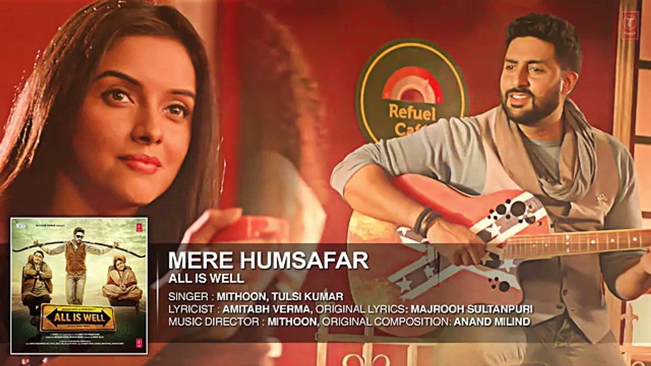 Mere Humsafar Full AUDIO Song - Mithoon, Tulsi Kumar - All Is Well - T-Series - YouTube