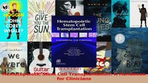 PDF Download  Hematopoietic Stem Cell Transplantation A Handbook for Clinicians Read Online