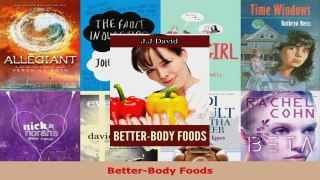 Read  BetterBody Foods Ebook Free