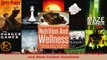 Read  Nutrition And Wellness Nutritious Grain Free Recipes and Slow Cooker Goodness Ebook Free