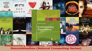 Read  Evolutionary Algorithms The Role of Mutation and Recombination Natural Computing Series Ebook Free