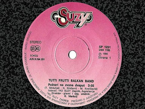 TUTTI FRUTTI BALKAN BAND - Poštari ne zvone dvaput (1986)