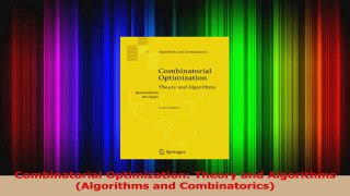Read  Combinatorial Optimization Theory and Algorithms Algorithms and Combinatorics PDF Free