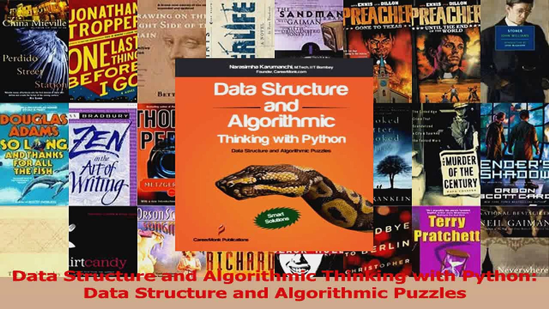 Read  Data Structure and Algorithmic Thinking with Python Data Structure and Algorithmic Ebook Onlin