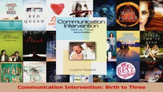 PDF Download  Communication Intervention Birth to Three Download Full Ebook