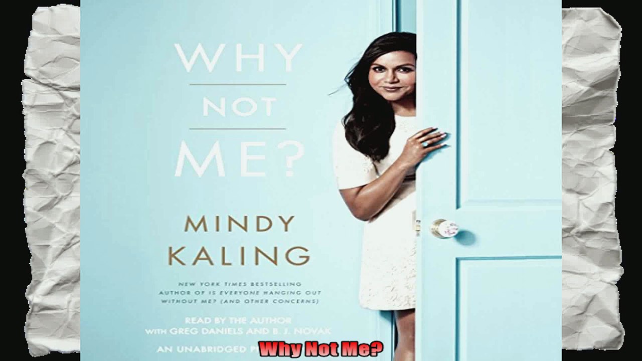Why Not Me