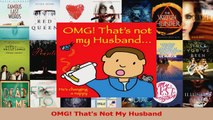 PDF Download  OMG Thats Not My Husband Download Online
