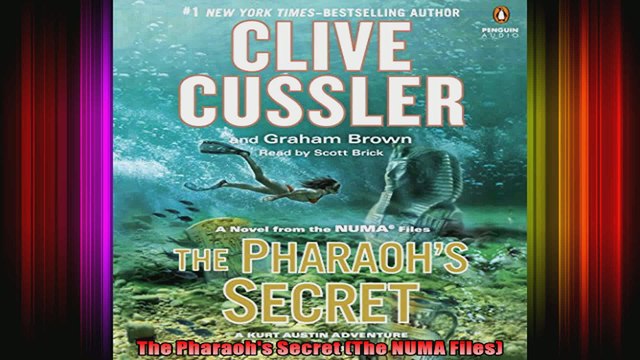 The Pharaohs Secret The NUMA Files