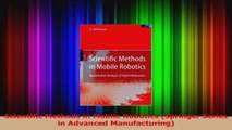Download  Scientific Methods in Mobile Robotics Springer Series in Advanced Manufacturing Ebook Online