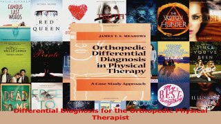 PDF Download  Differential Diagnosis for the Orthopedic Physical Therapist PDF Online