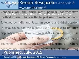 Asia Male Condom Users, Market Analysis & Forecast