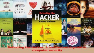 Read  Defeating the Hacker A nontechnical guide to computer security PDF Online