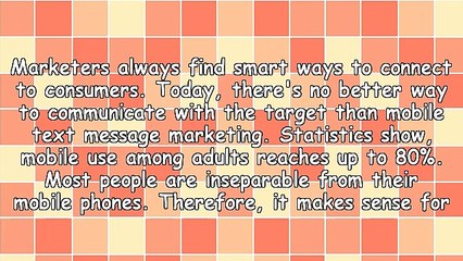 Seven Benefits Of Mobile Text Message Marketing