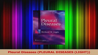 Download  Pleural Diseases PLEURAL DISEASES LIGHT Ebook Free
