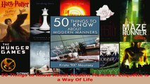 Read  50 Things to Know About Modern Manners Etiquette is a Way Of Life EBooks Online