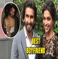 Ranveer Singh REACTS To Being Called 'The Best Boyfriend Ever'| Deepika Padukone