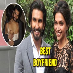 Ranveer Singh REACTS To Being Called 'The Best Boyfriend Ever'| Deepika Padukone