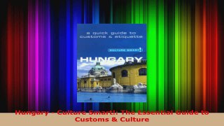 Read  Hungary  Culture Smart The Essential Guide to Customs  Culture EBooks Online