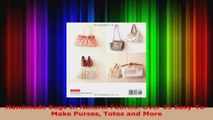 Read  Handmade Bags In Natural Fabrics Over 25 EasyToMake Purses Totes and More PDF Online