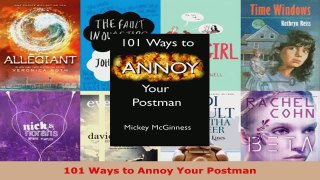 Read  101 Ways to Annoy Your Postman EBooks Online