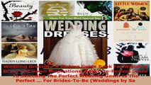 Read  Wedding Dresses  A Picture Guide Book For Wedding Dress and Gown Inspirations A EBooks Online