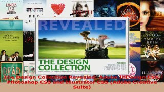 Download  The Design Collection Revealed Adobe InDesign CS5 Photoshop CS5 and Illustrator CS5 PDF Online