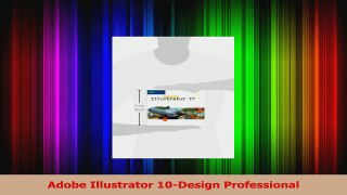 Read  Adobe Illustrator 10Design Professional Ebook Free